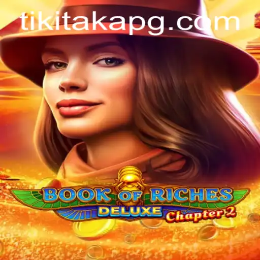 Exploring the Enigmatic World of Book of Riches Deluxe Chapter 2