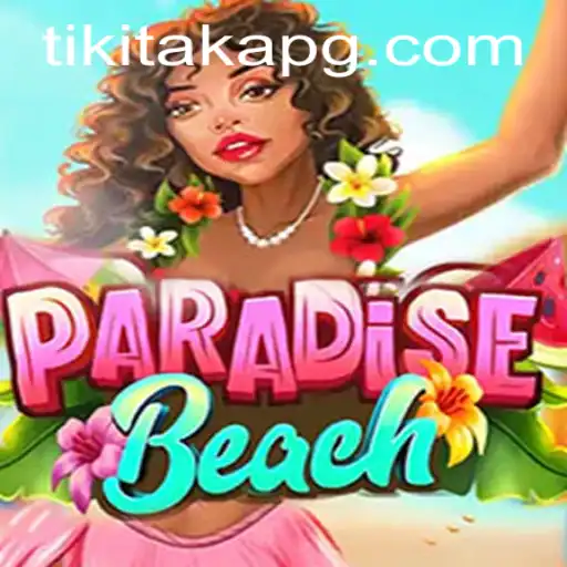 Discover the Enthralling World of ParadiseBeach: A Vibrant Gaming Experience
